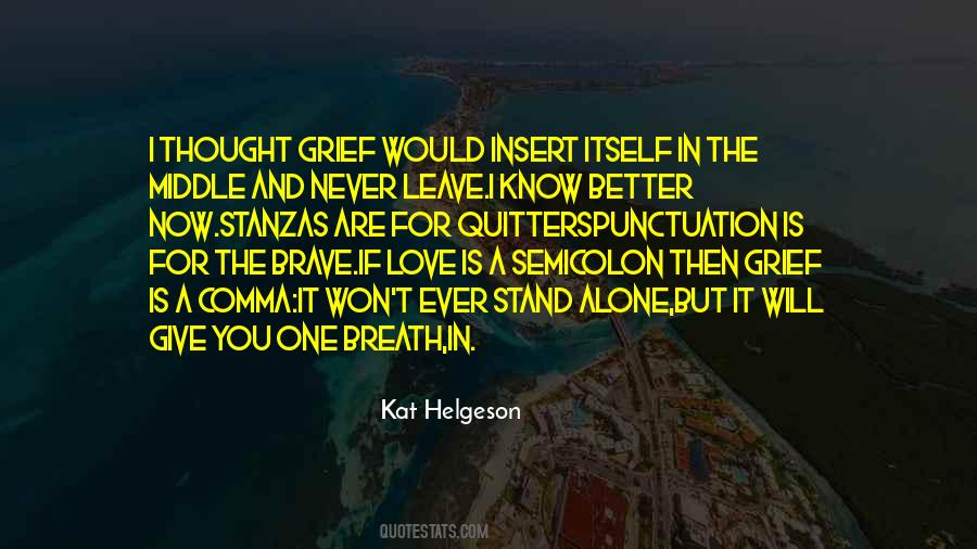 Would Never Leave You Quotes #738610