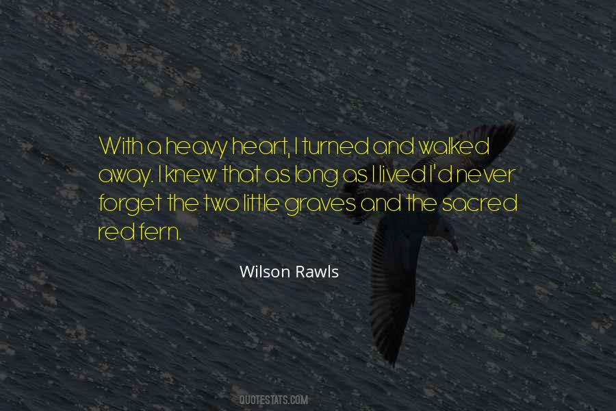 With A Heavy Heart Quotes #1770165