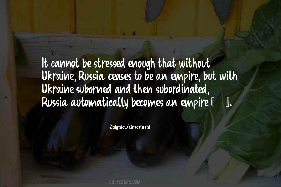 Russia Ukraine Quotes #1813603