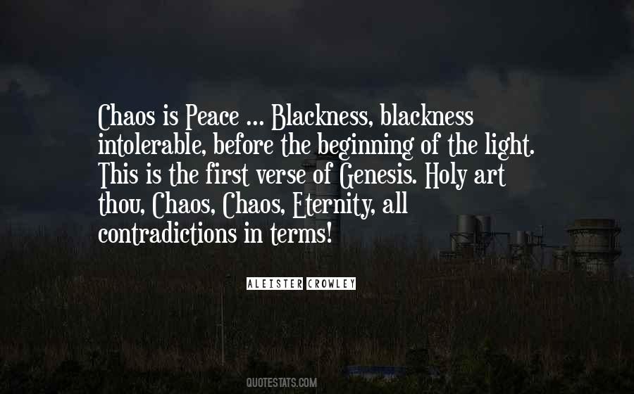 In All The Chaos Quotes #1600345