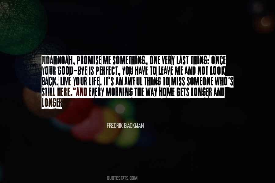 Good Morning Miss Quotes #1684493