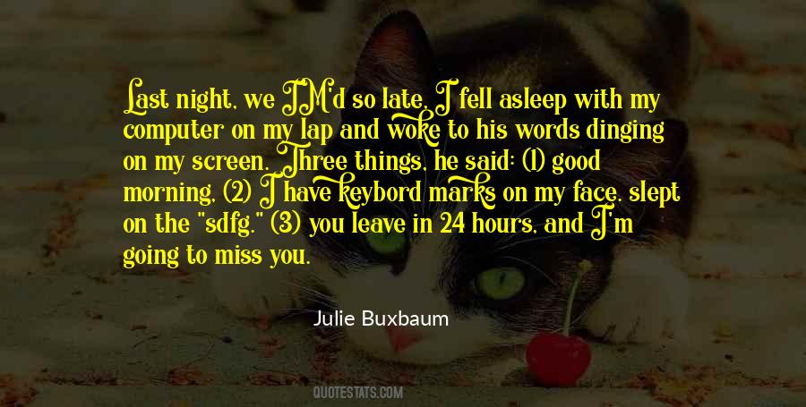 Good Morning Miss Quotes #514144