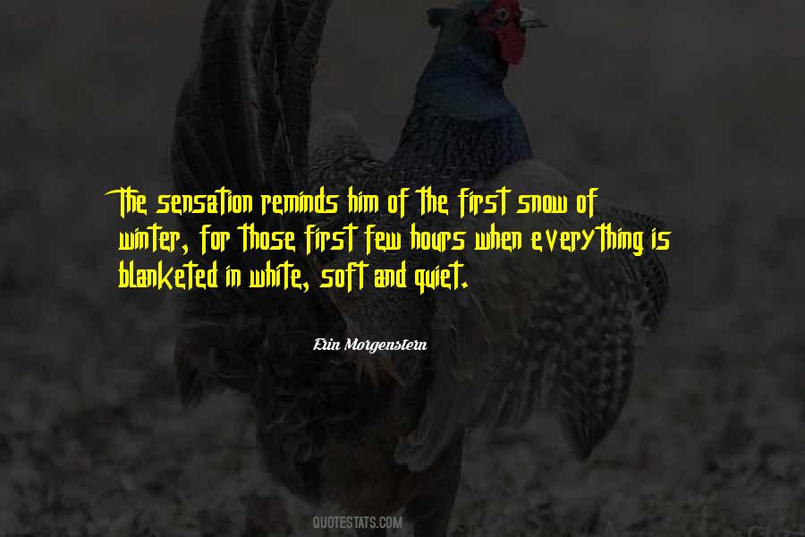First Snow Of Winter Quotes #405197