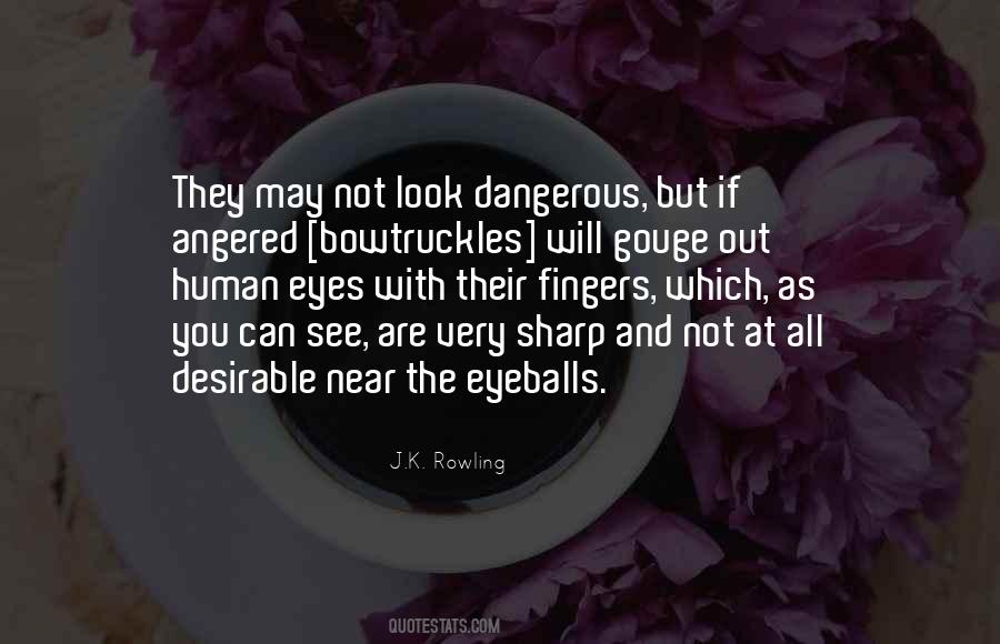 Quotes About Gouge #1409044