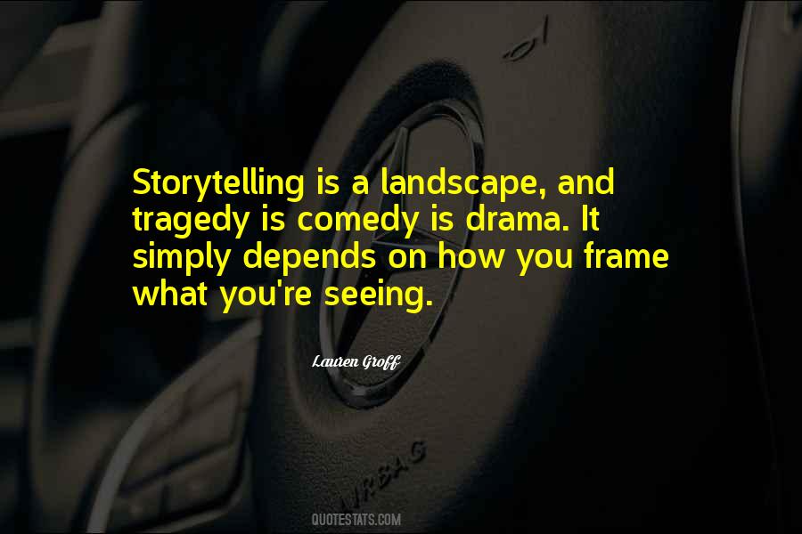 Drama Drama Quotes #40116