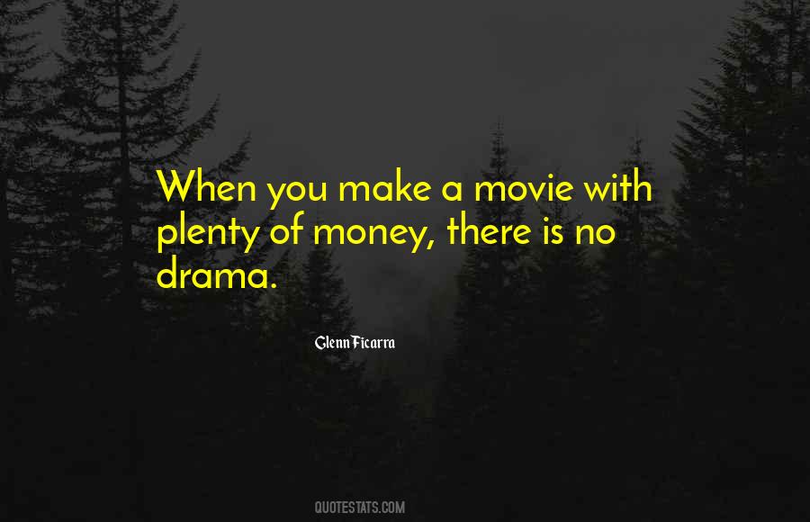 Drama Drama Quotes #77236