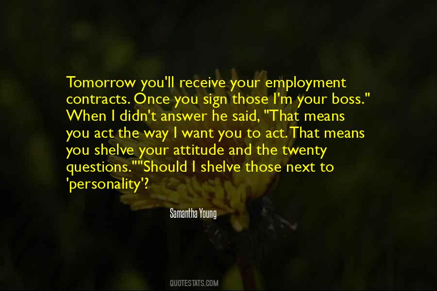 Hero Attitude Quotes #1066448