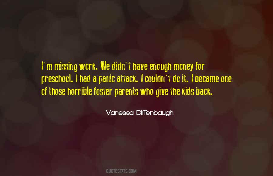 Quotes About Have Enough Money #1001012