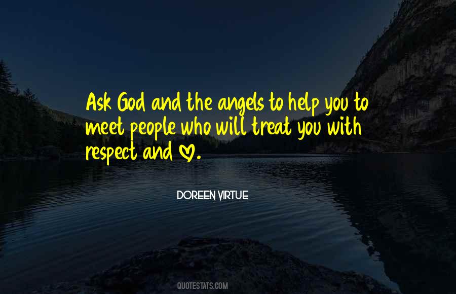 Treat You Quotes #1345206