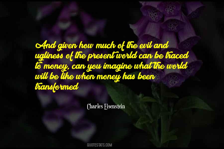 Money Evil Quotes #1062063