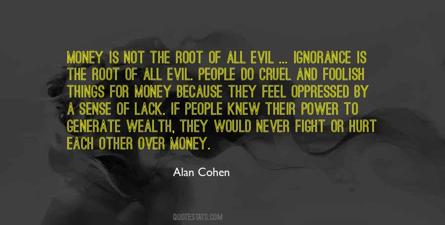 Money Evil Quotes #1074653