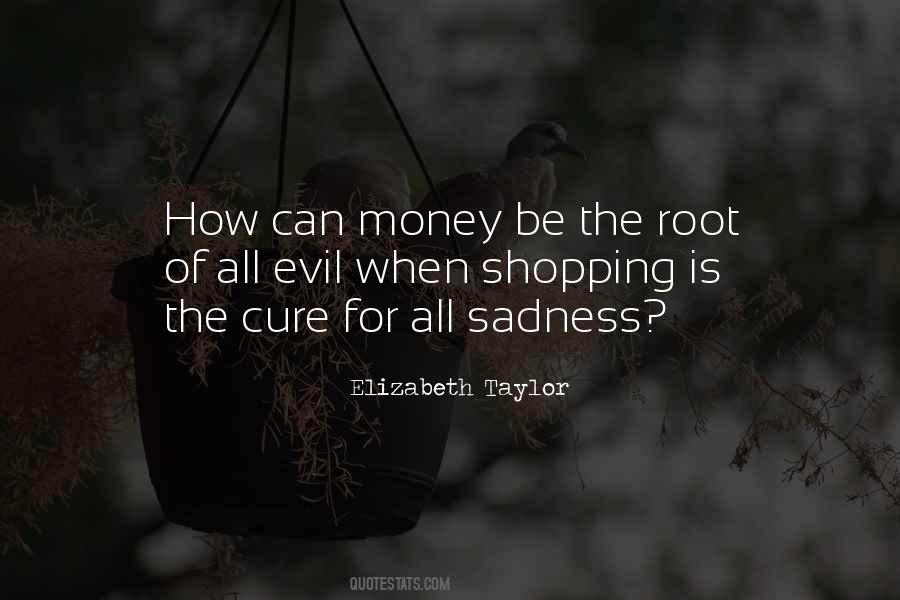 Money Evil Quotes #1107054
