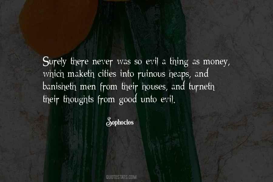Money Evil Quotes #1240822