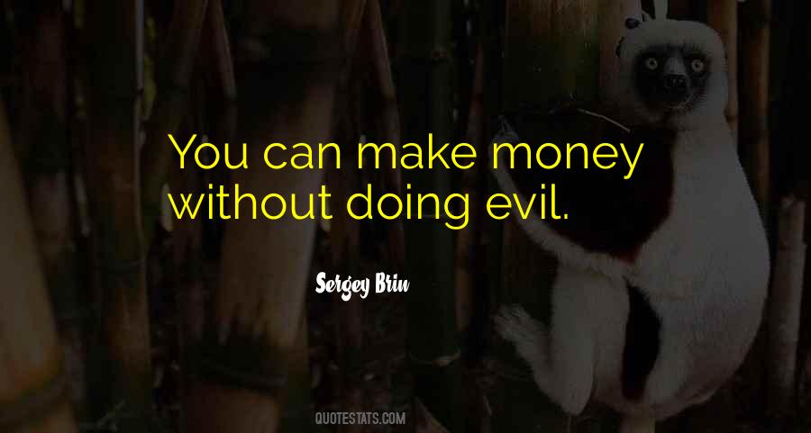 Money Evil Quotes #1243635