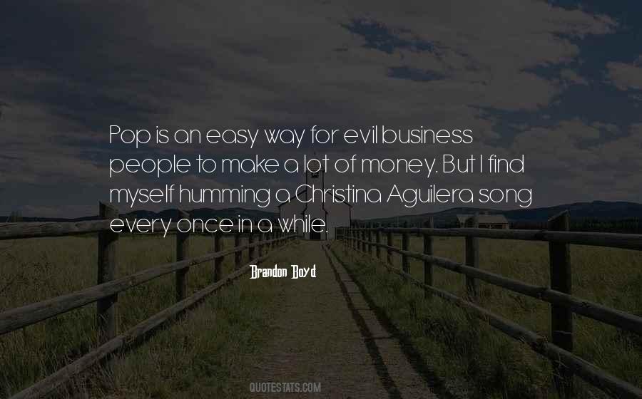 Money Evil Quotes #1361374