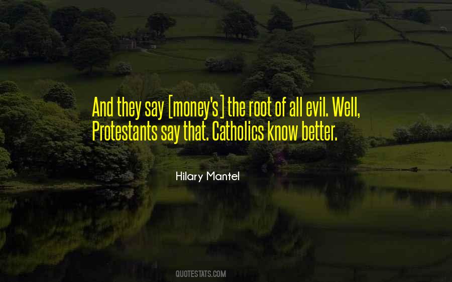 Money Evil Quotes #1648361