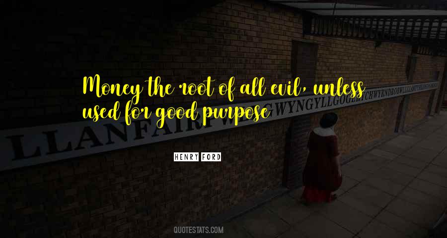 Money Evil Quotes #470635
