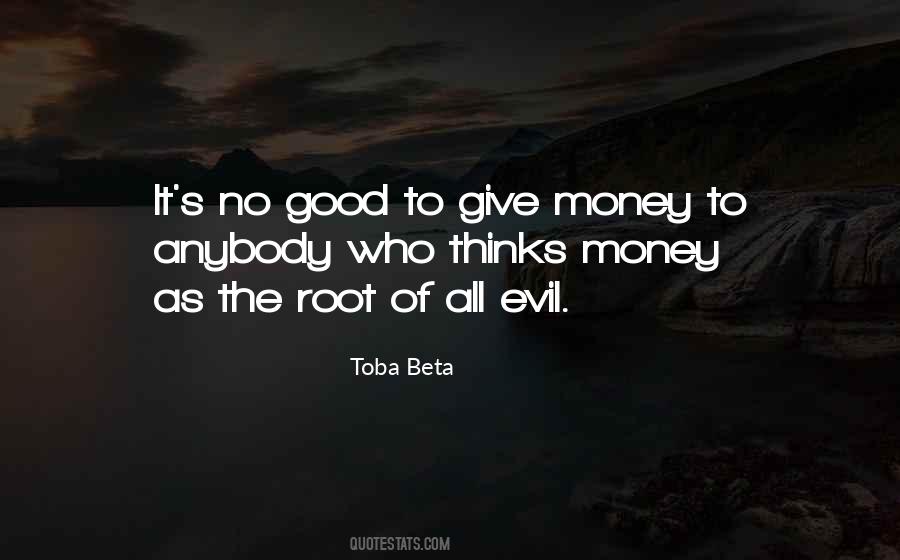 Money Evil Quotes #787948
