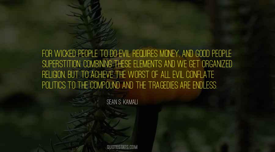 Money Evil Quotes #920543