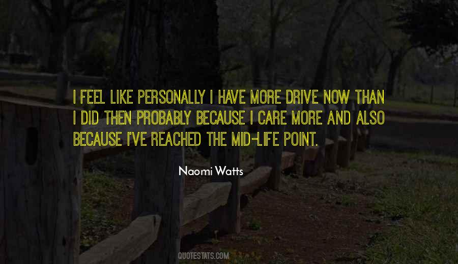 Quotes About Life And Drive #855407