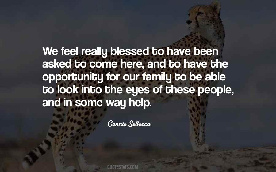 Blessed Opportunity Quotes #1143883