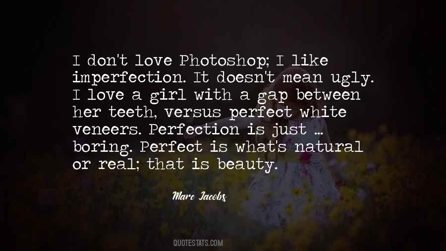 Quotes About Beauty Imperfection #1690080