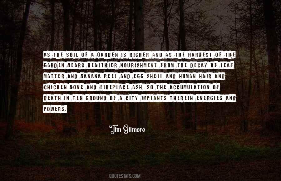 Garden City Quotes #328129