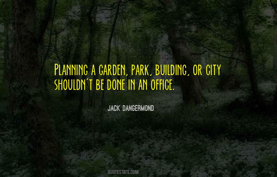 Garden City Quotes #603338