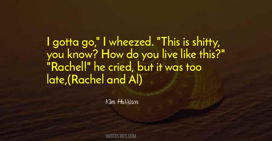 Quotes About Gotta #102953 Quotes About Gotta #102953