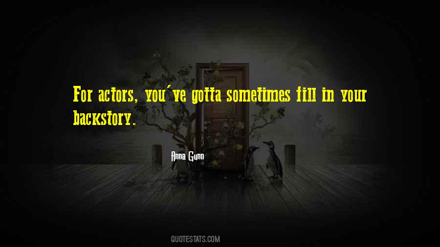 Quotes About Gotta #106911 Quotes About Gotta #106911