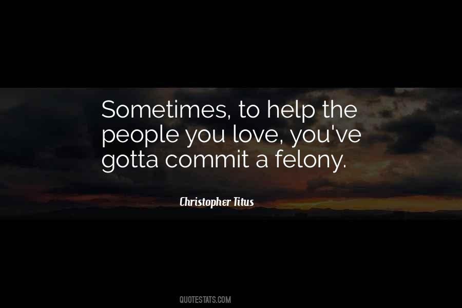 Quotes About Gotta #55876 Quotes About Gotta #55876