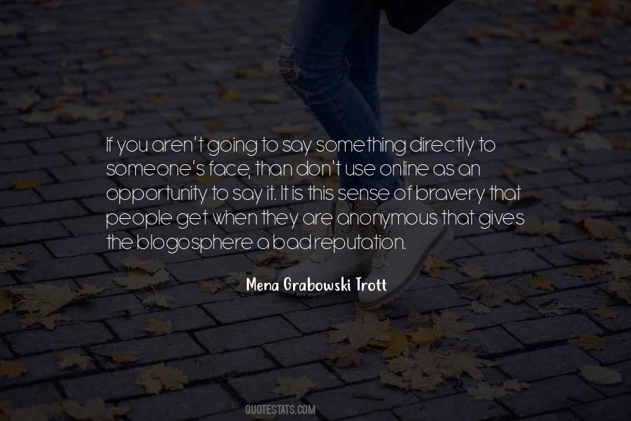 You Are Online Quotes #1770216