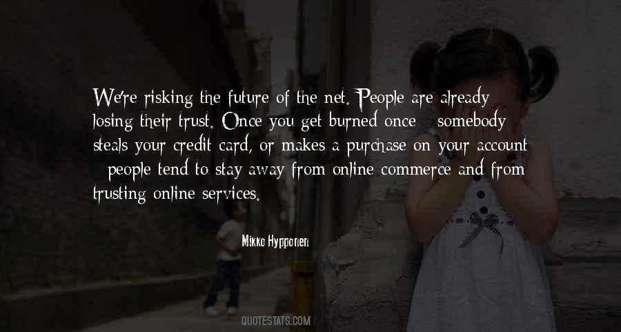 You Are Online Quotes #394722