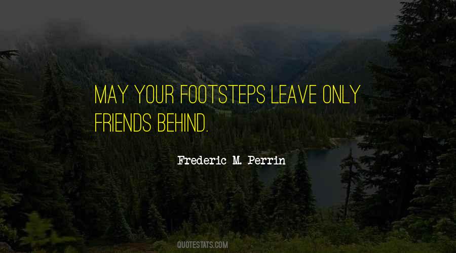Quotes About Leave Friends #657183