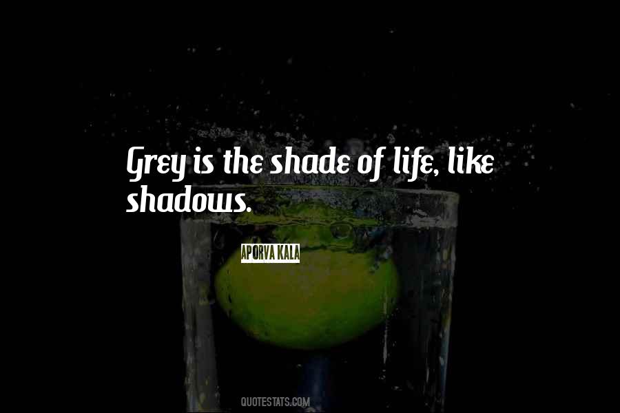 Grey Inspirational Quotes #1713844