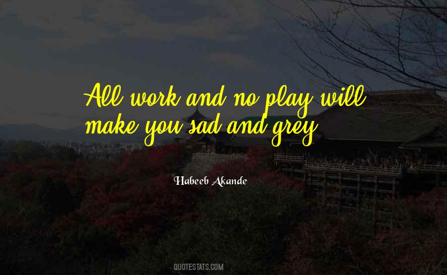 Grey Inspirational Quotes #729327