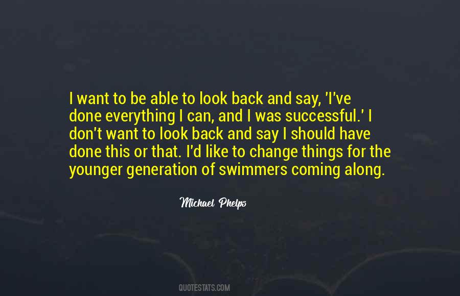 Look Back And Say Quotes #1608261