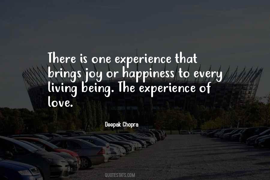 Experience Life Love Quotes #128975