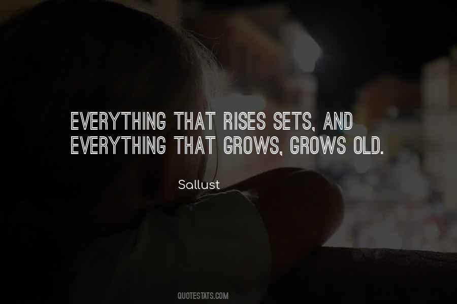 Everything That Grows Quotes #1178922