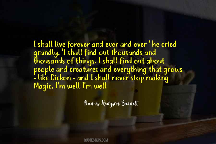 Everything That Grows Quotes #1190427