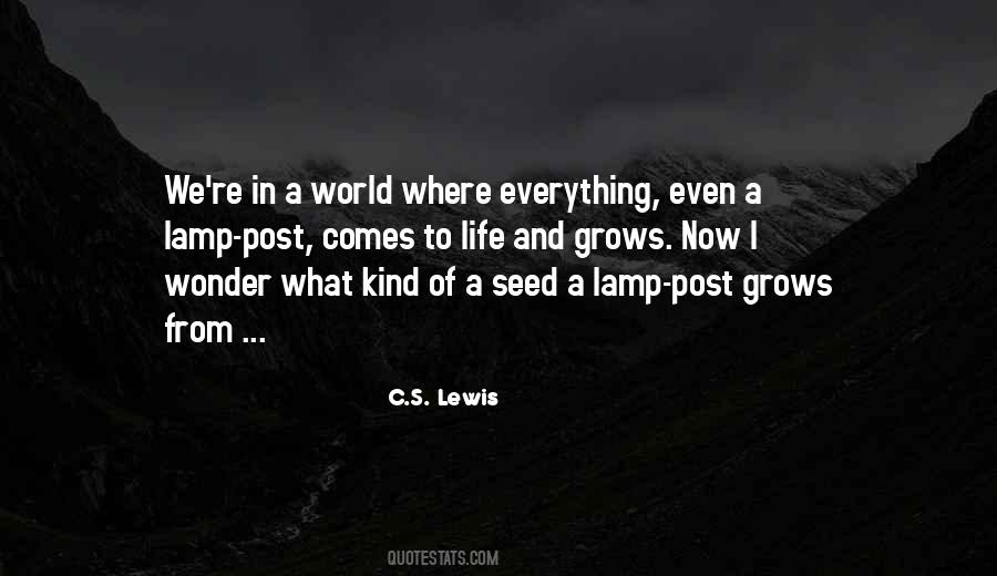 Everything That Grows Quotes #528750