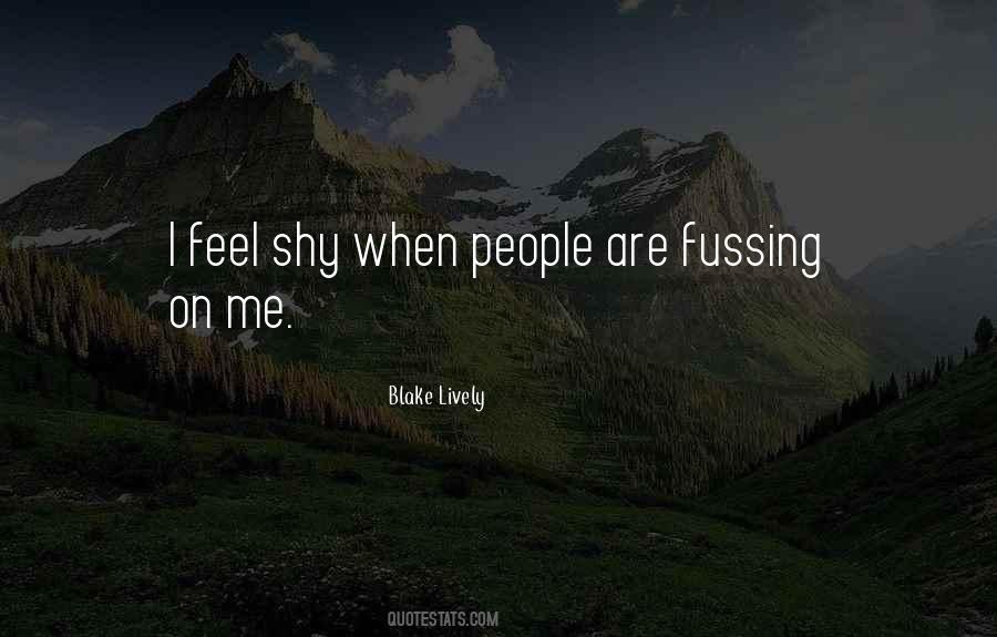 Feel Shy Quotes #679579