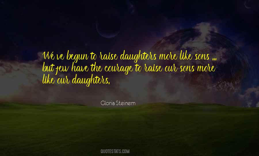 Our Daughters Quotes #539757