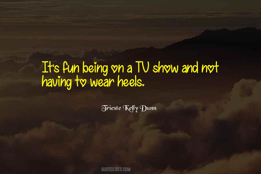Wear Heels Quotes #1172214