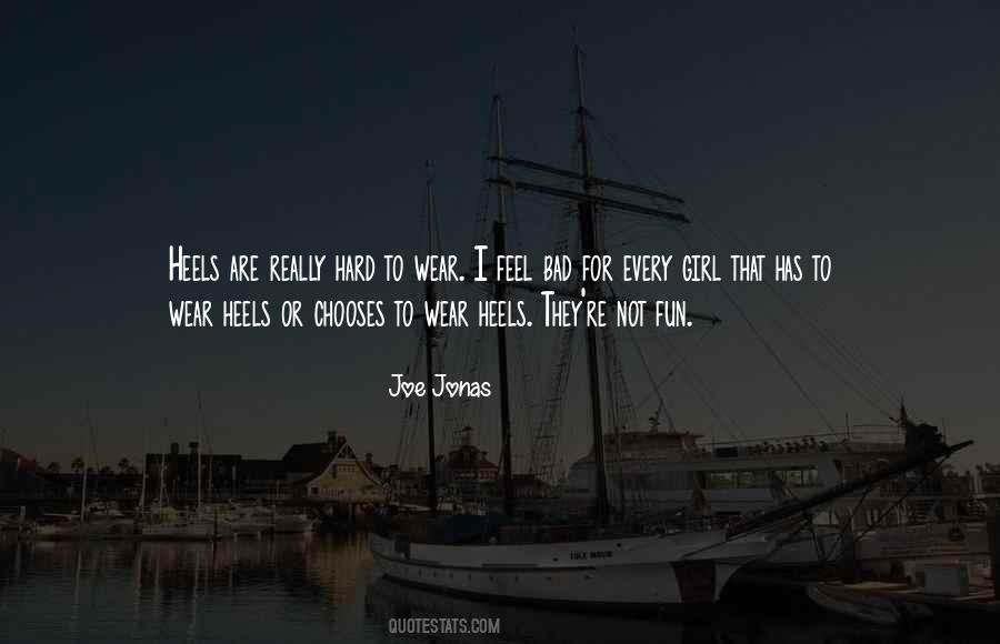 Wear Heels Quotes #1446007