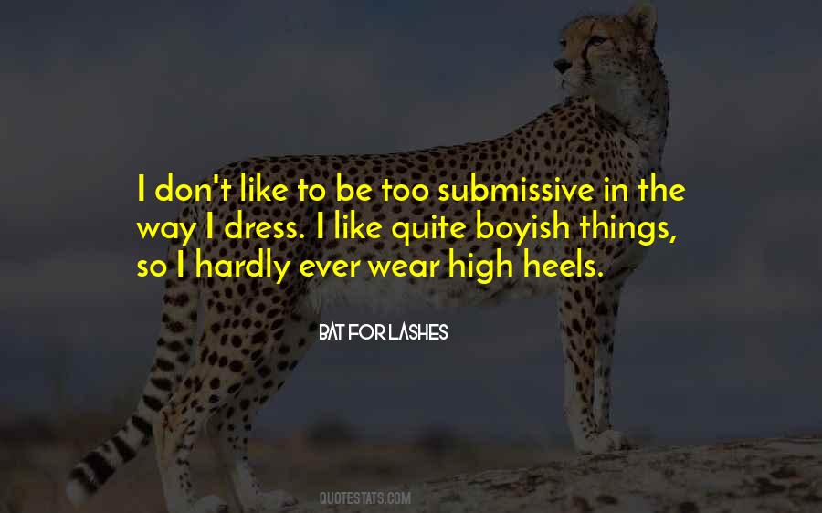 Wear Heels Quotes #1551650