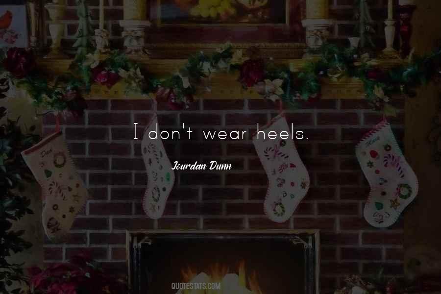 Wear Heels Quotes #215751