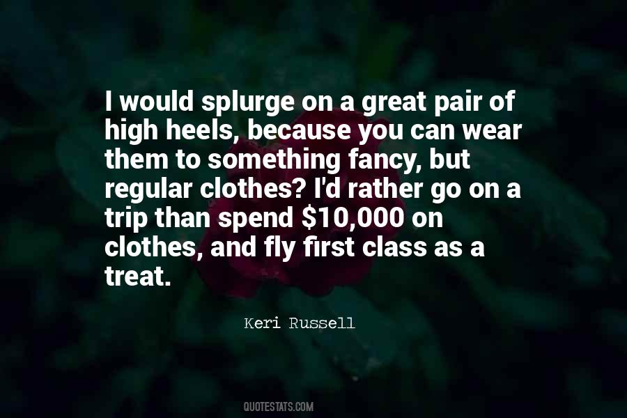 Wear Heels Quotes #819919