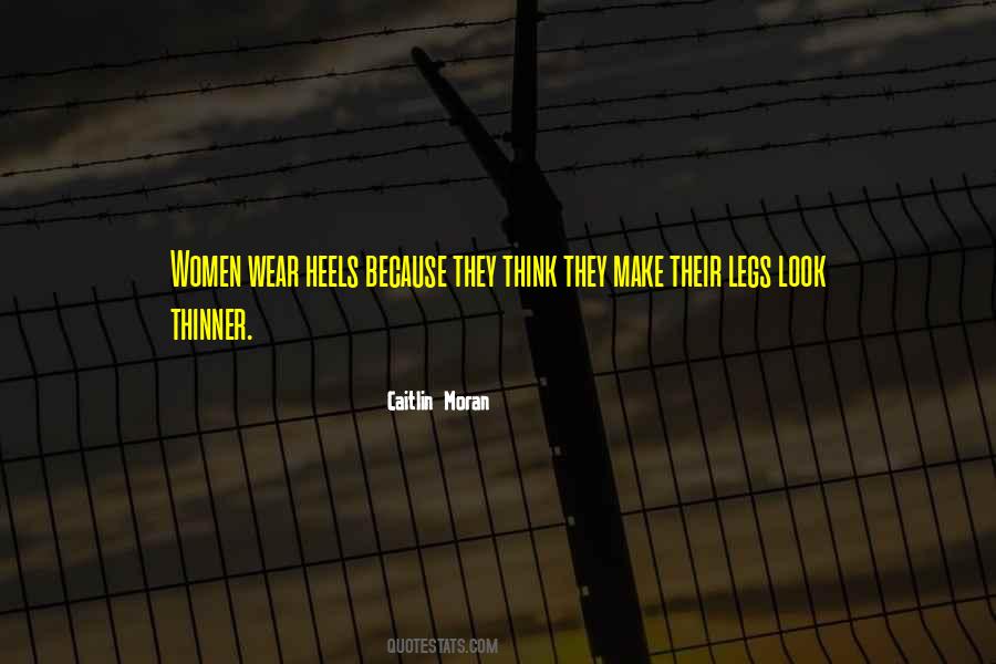 Wear Heels Quotes #933606