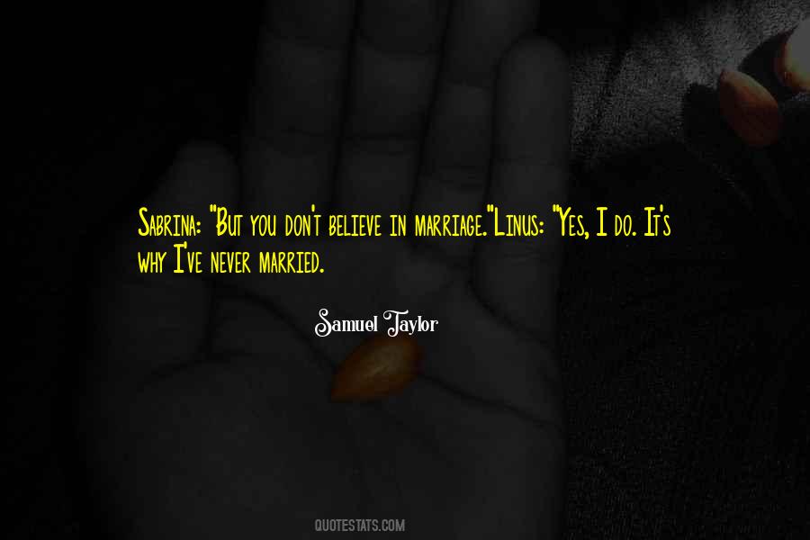 I Believe True Love Quotes #1196574